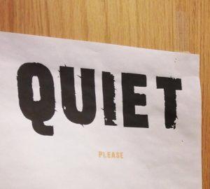 Quiet Please