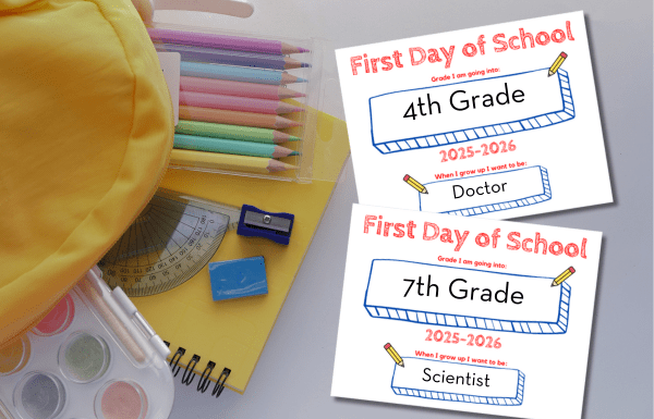 FREE First Day of School Printable! | 2025-2026 first day of school printable