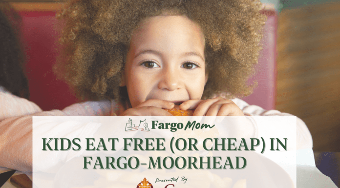 Kids Eat Free {or Cheap} in Fargo & Moorhead